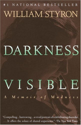 Darkness Visible by William Styron