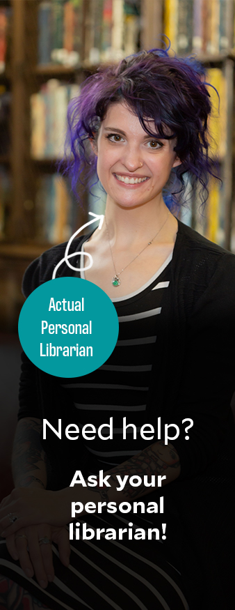 staff profile photo of courtney brombosz with text overlay 'actual personal librarian' and 'need help, ask your personal librarian'