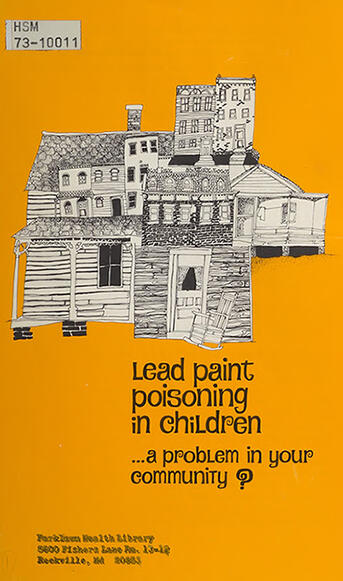 Lead Paint Poisoning in Children...a Problem in Your Community? U.S. Dept. of Health,